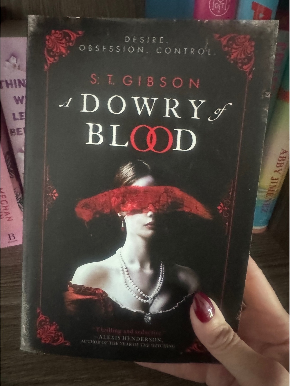 A Dowry of Blood by S. T. Gibson - Gothic Romance Novel